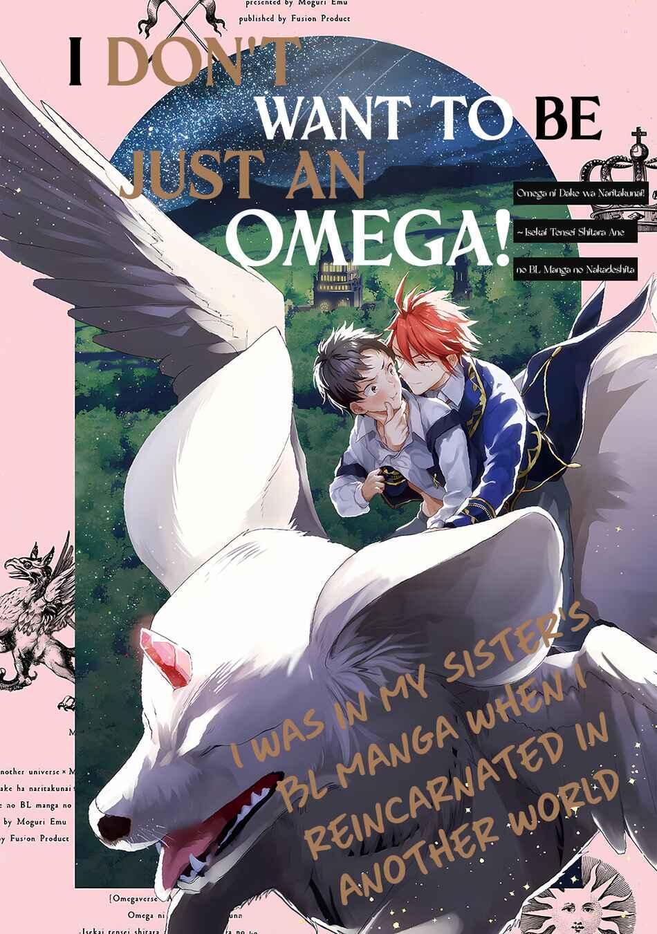 Thứ duy nhất tôi không muốn trở thành chính là Omega!! - Chapter 2