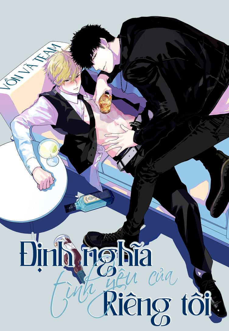Định Nghĩa Yêu Của Riêng Tôi - Chapter 1