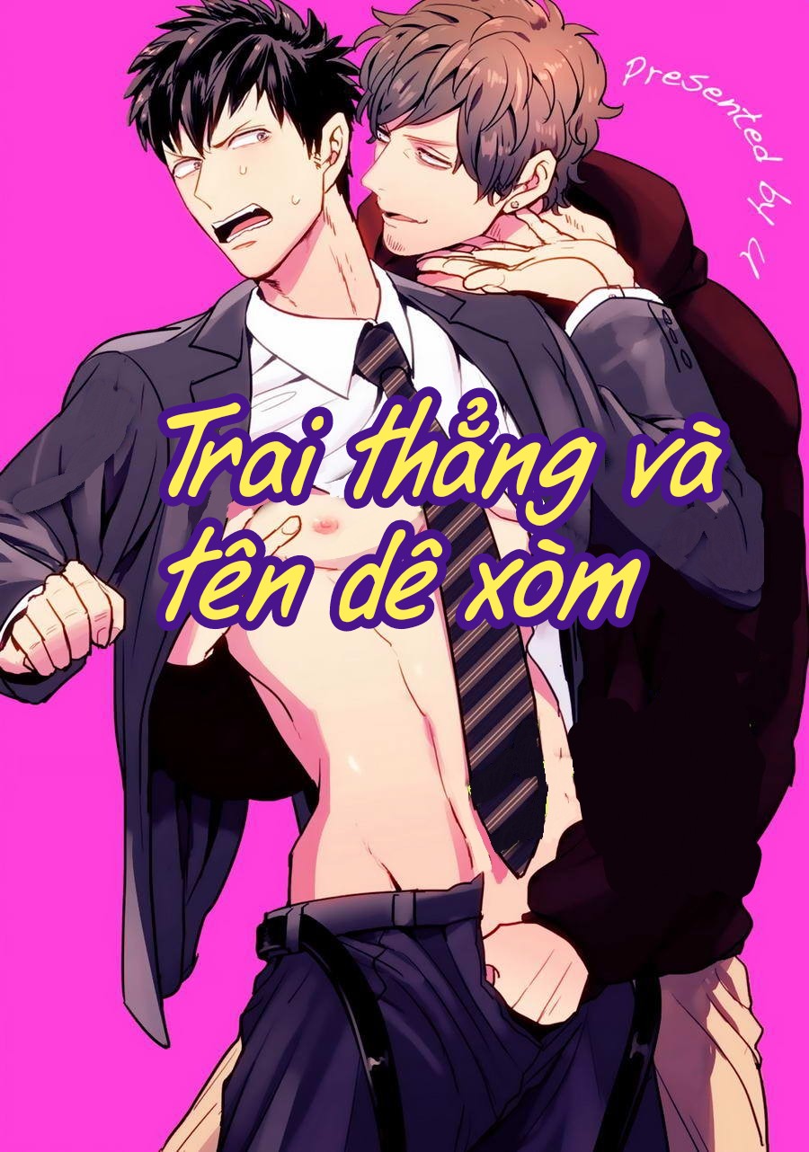 Trai thẳng và tên dê xồm - Chapter 1