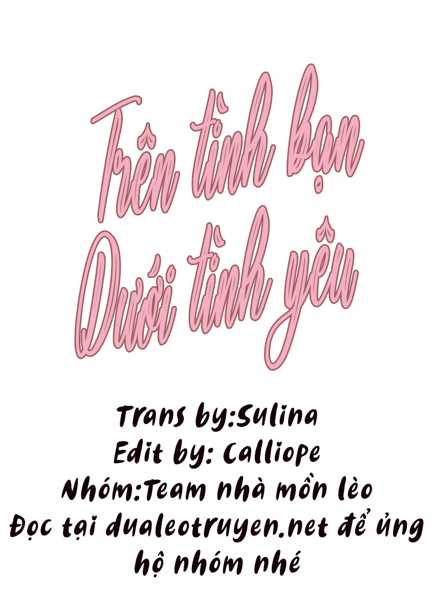 Trên tình bạn dưới tình yêu - Chapter 1