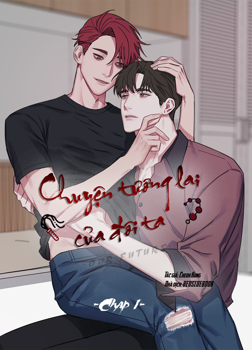 Chuyện Tương Lai Của Đôi Ta - Chapter 1