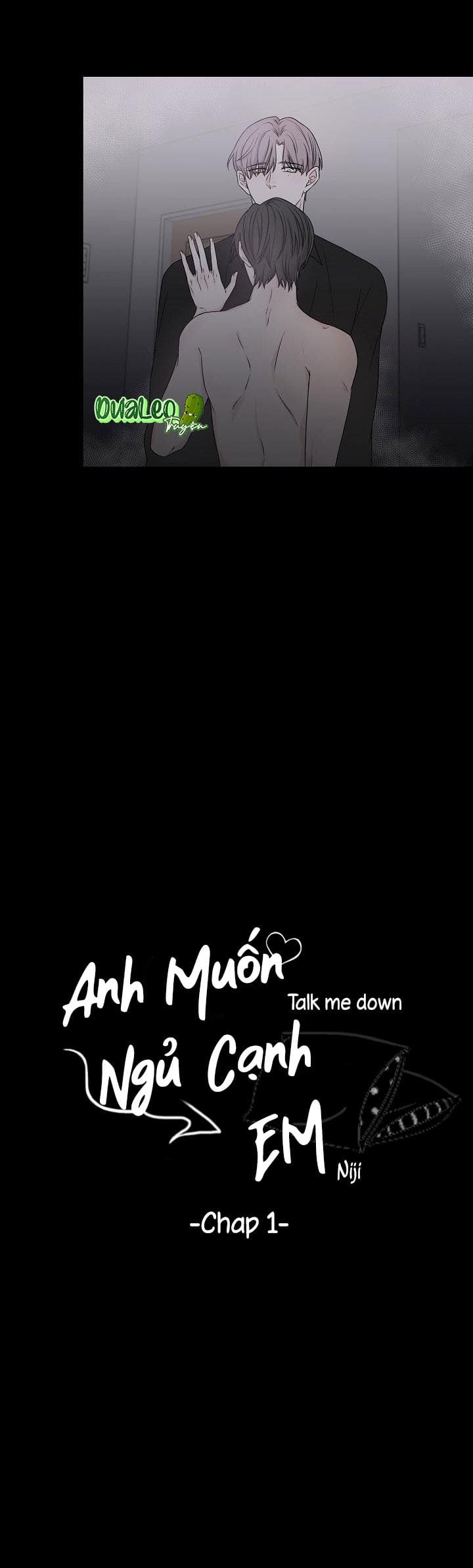 Anh Muốn Ngủ Cạnh Em - Chapter 1