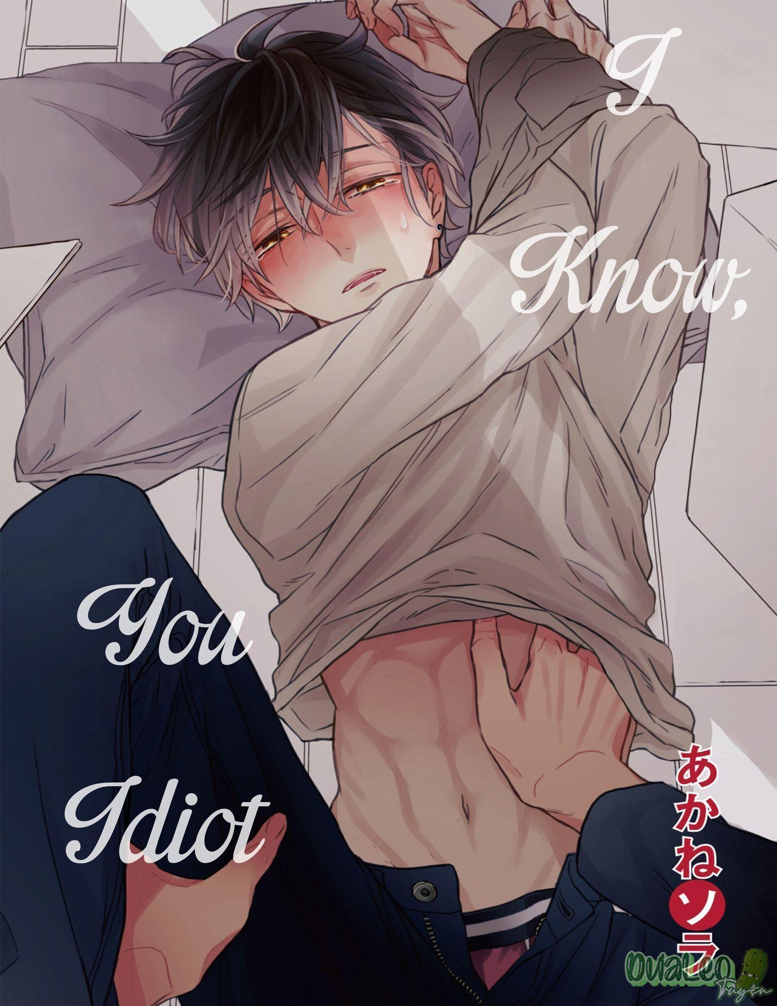ANH HIỂU MÀ, ĐỒ NGỐC - Chapter 1