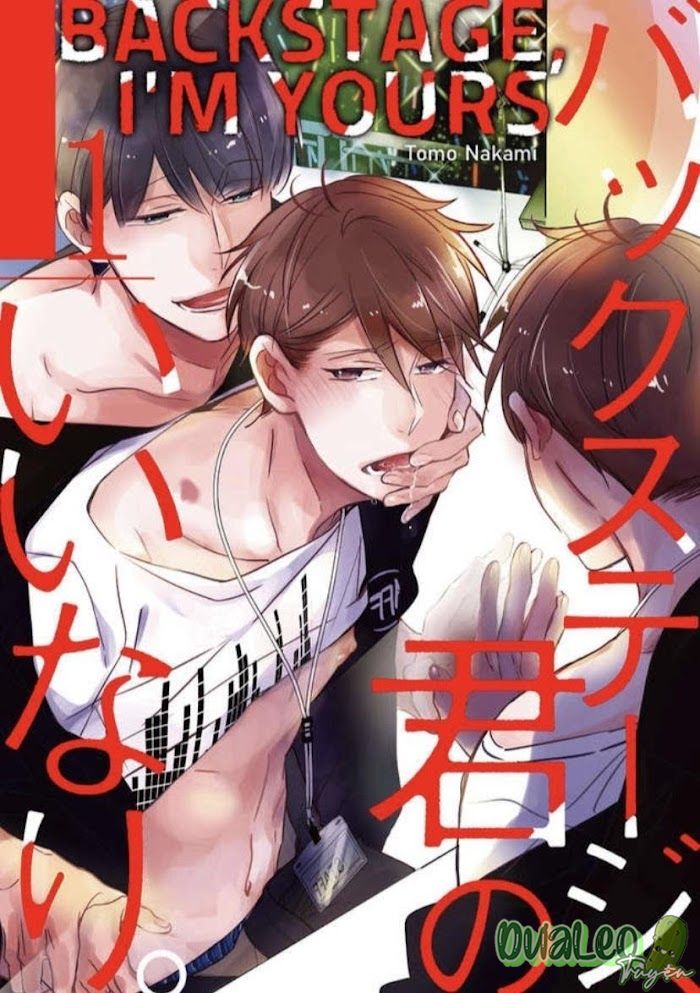 Back Stage, I'm Yours - Chapter 1