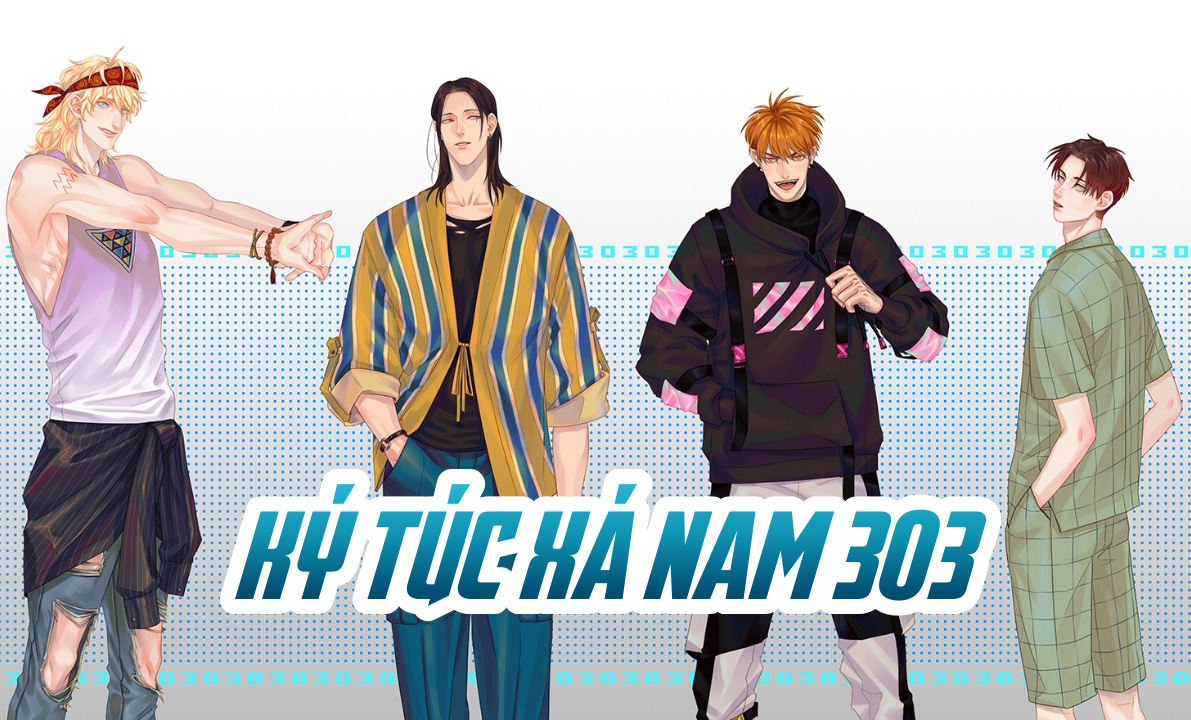 Ký túc xá nam phòng 303 - Chapter 1