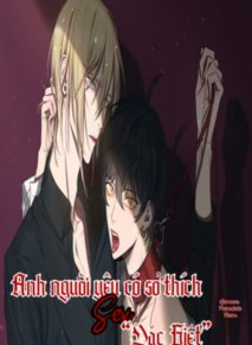 Anh người yêu có sở thích sex đặc biệt