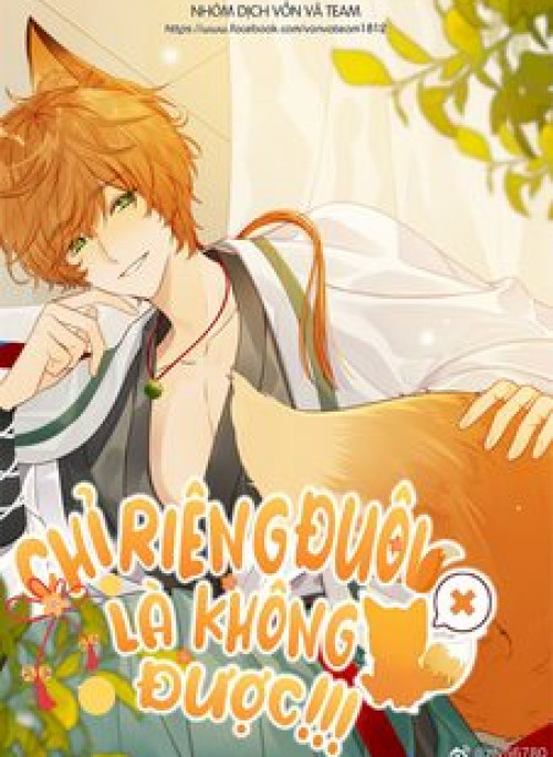 Chỉ Riêng Đuôi Là Không Được!!!