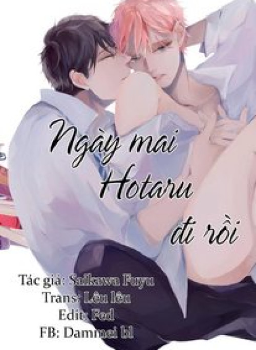 NGÀY MAI HOTARU ĐI RỒI (FULL)